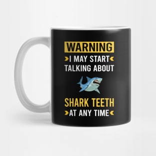 Warning Shark Teeth Mug